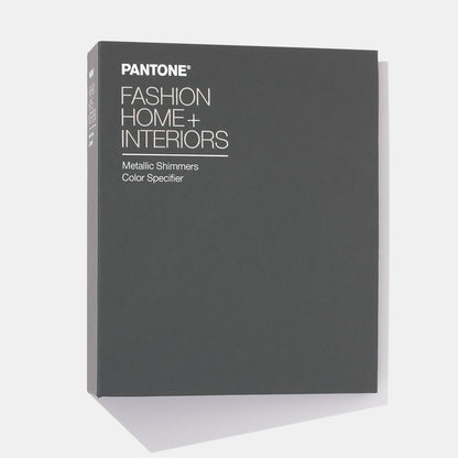 PANTONE FASHION, HOME + INTERIORS (FHI) METALLIC SHIMMERS COLOR SPECIFIER