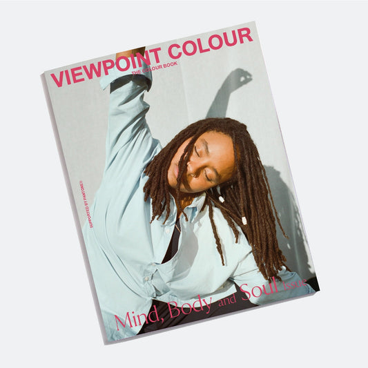 PANTONE VIEWPOINT COLOUR ISSUE 12 - MIND, BODY AND SOUL ISSUE